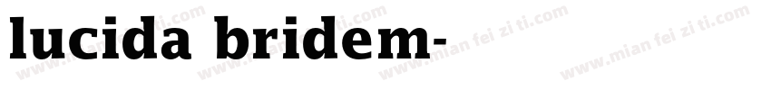 lucida bridem字体转换